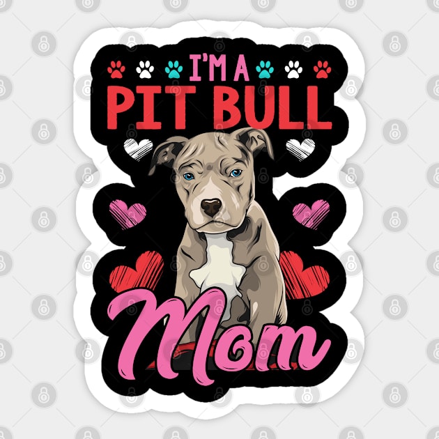 PIT BULL MOM Sticker by savariya